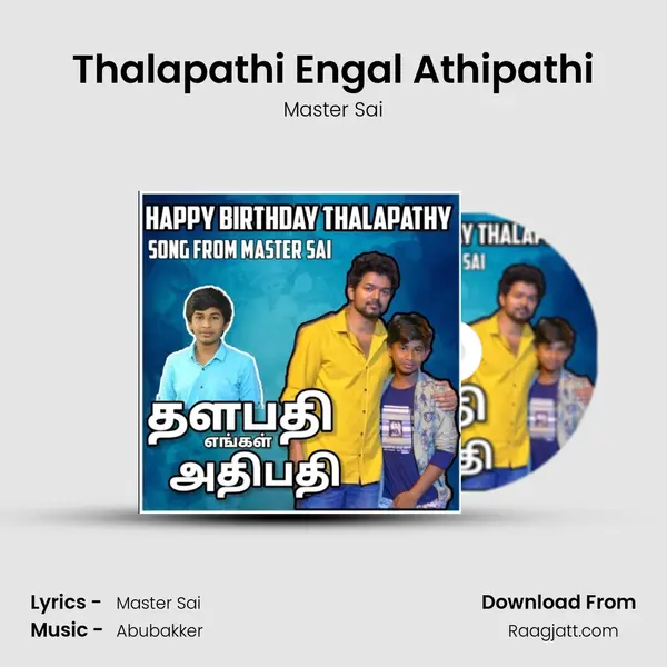 Thalapathi Engal Athipathi - Master Sai album cover 