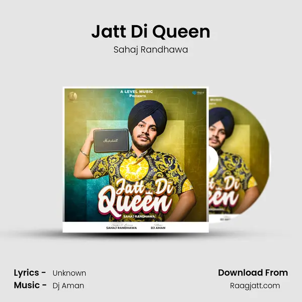 Jatt Di Queen mp3 song