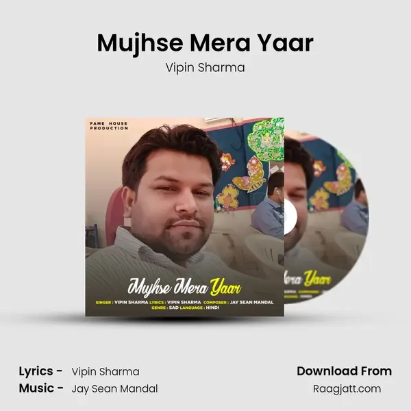 Mujhse Mera Yaar - Vipin Sharma album cover 