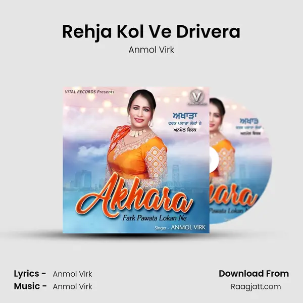 Rehja Kol Ve Drivera - Anmol Virk album cover 