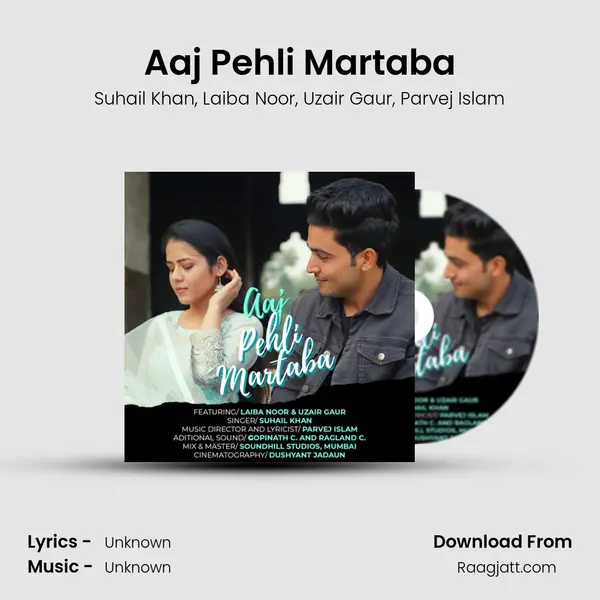 Aaj Pehli Martaba mp3 song