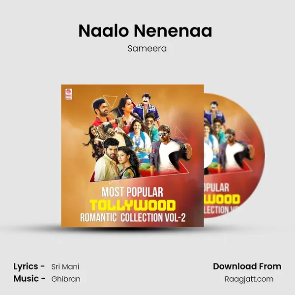 Naalo Nenenaa (From 