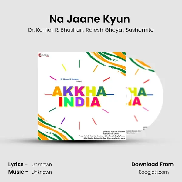 Na Jaane Kyun (Female) - Dr. Kumar R. Bhushan album cover 