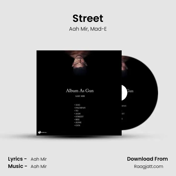 Street - Aah Mir mp3 song