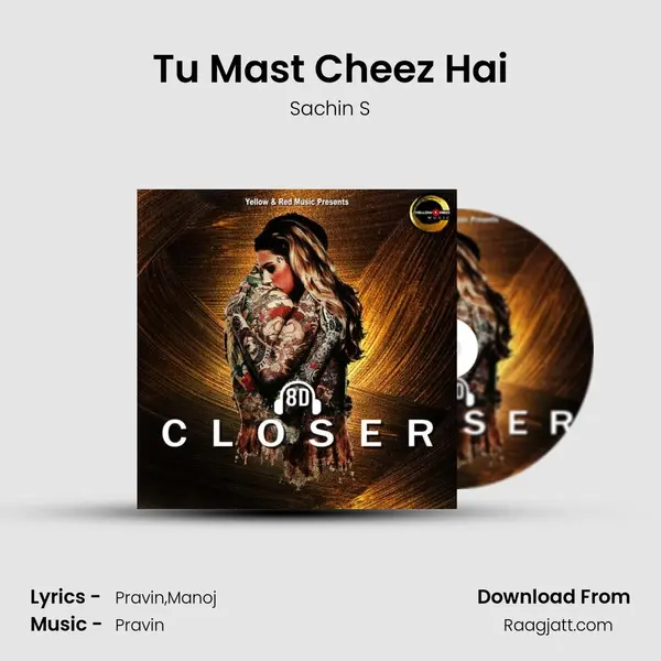 Tu Mast Cheez Hai - Sachin S album cover 