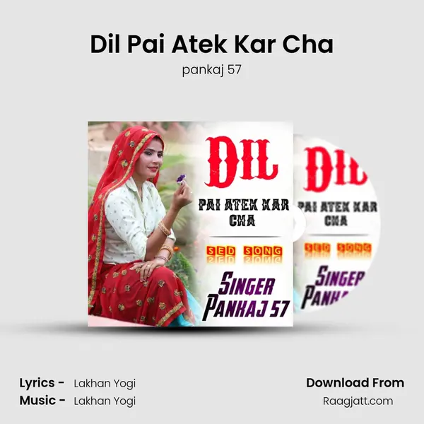 Dil Pai Atek Kar Cha mp3 song