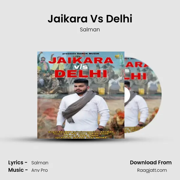 Jaikara Vs Delhi mp3 song