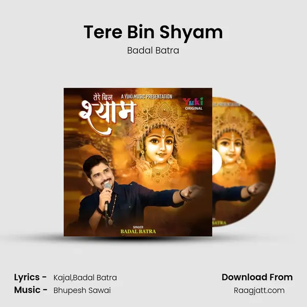 Tere Bin Shyam - Badal Batra album cover 