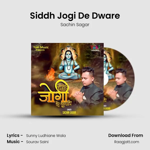 Siddh Jogi De Dware - Sachin Sagar album cover 