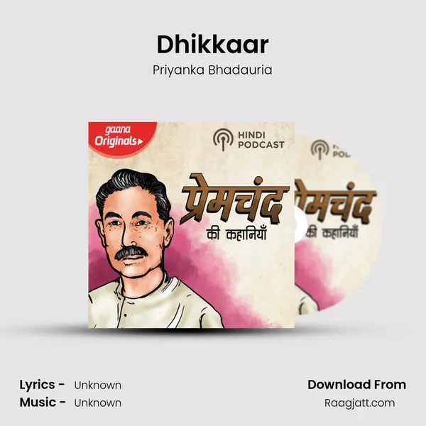 Dhikkaar - Priyanka Bhadauria album cover 