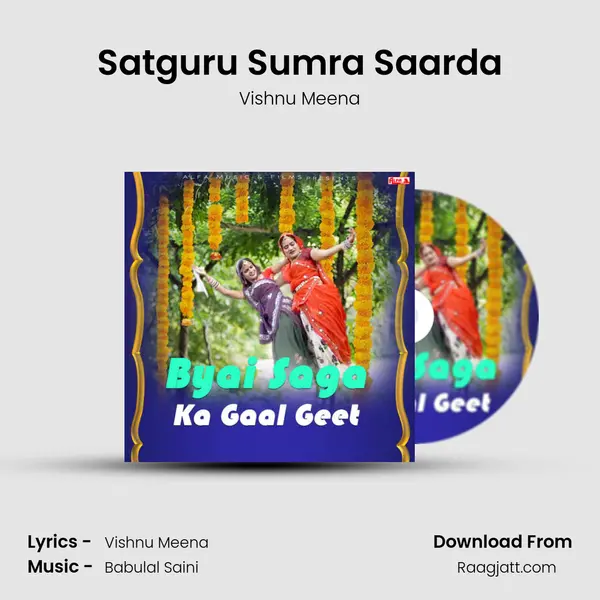 Satguru Sumra Saarda - Vishnu Meena album cover 