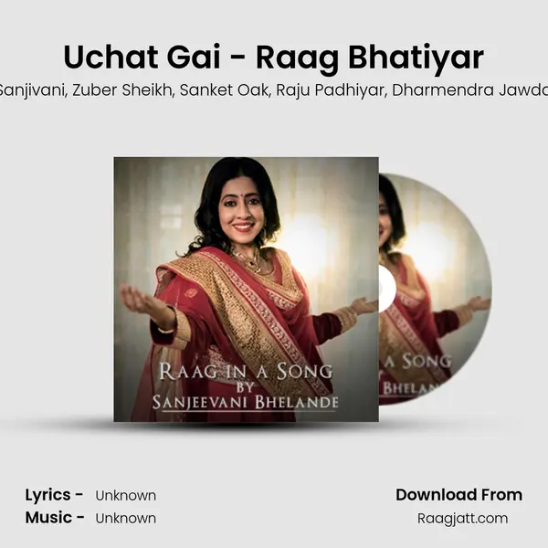 Uchat Gai - Raag Bhatiyar - Sanjivani album cover 