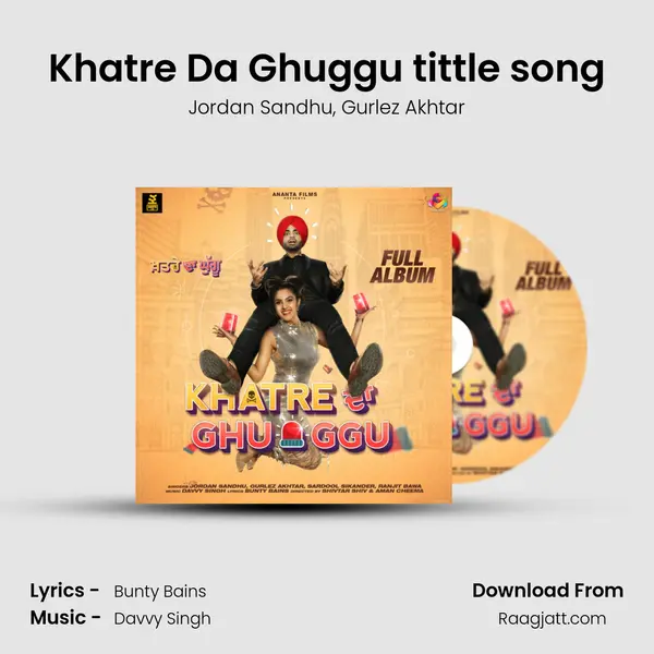 Khatre Da Ghuggu tittle song - Jordan Sandhu album cover 