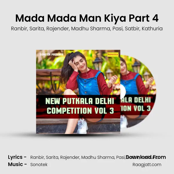 Mada Mada Man Kiya Part 4 mp3 song