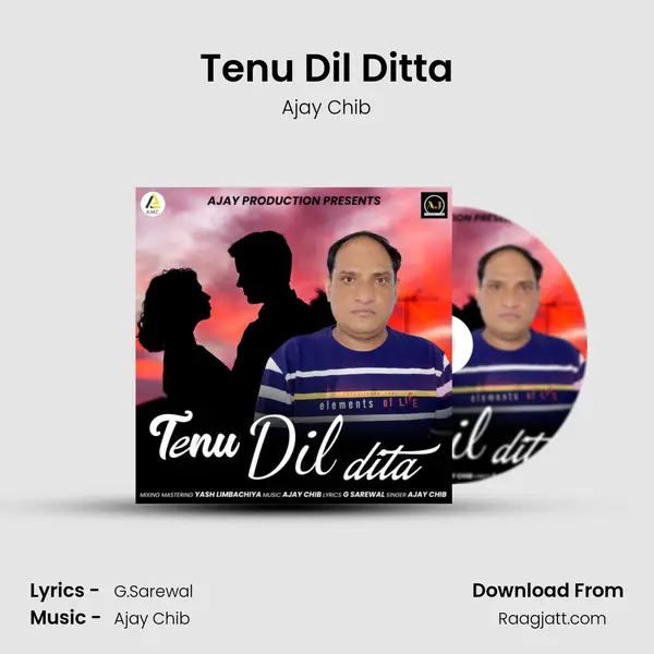 Tenu Dil Ditta - Ajay Chib album cover 