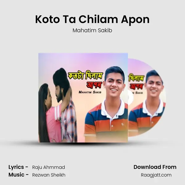 Koto Ta Chilam Apon mp3 song