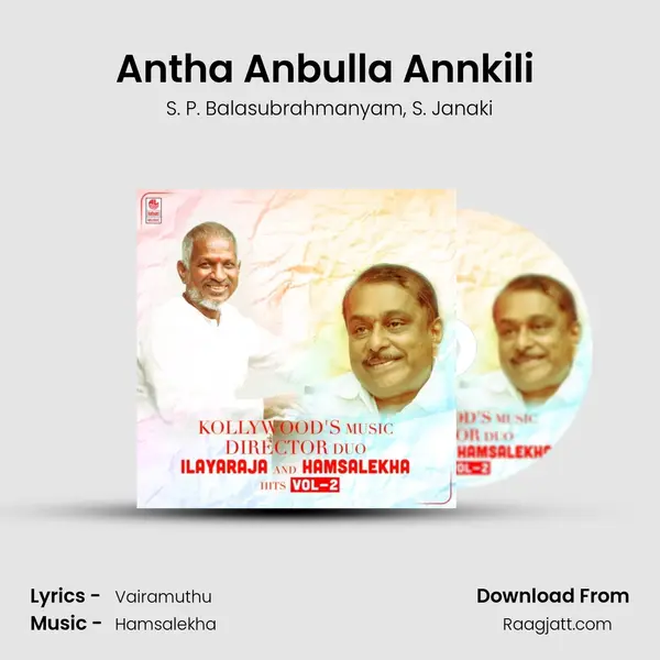 Antha Anbulla Annkili (From Jadiketha Moodi) mp3 song