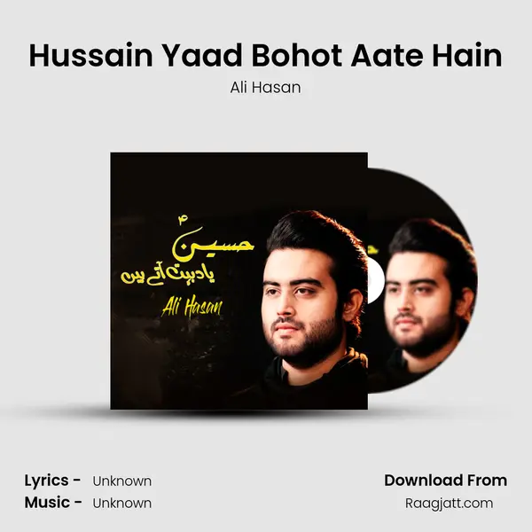 Hussain Yaad Bohot Aate Hain - Ali Hasan album cover 