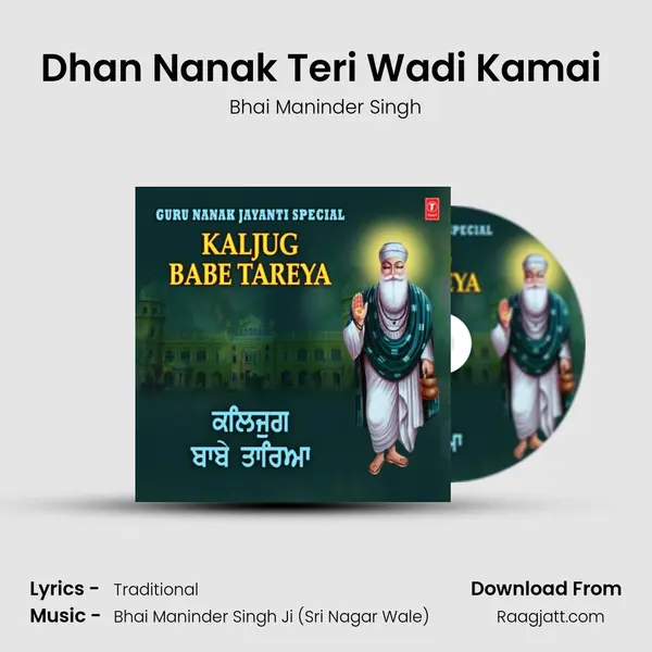 Dhan Nanak Teri Wadi Kamai (From 