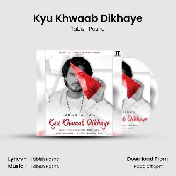 Kyu Khwaab Dikhaye mp3 song