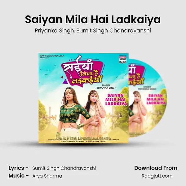 Saiyan Mila Hai Ladkaiya mp3 song