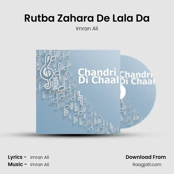 Rutba Zahara De Lala Da mp3 song