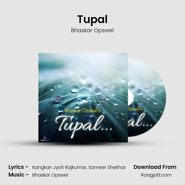 Tupal - Bhaskar Opswel album cover 