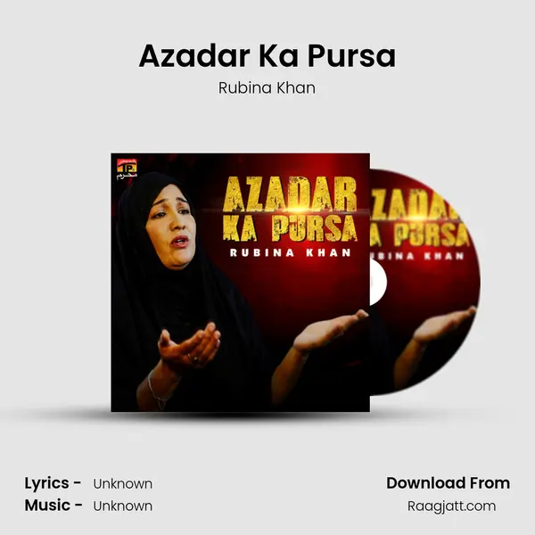 Azadar Ka Pursa - Rubina Khan album cover 