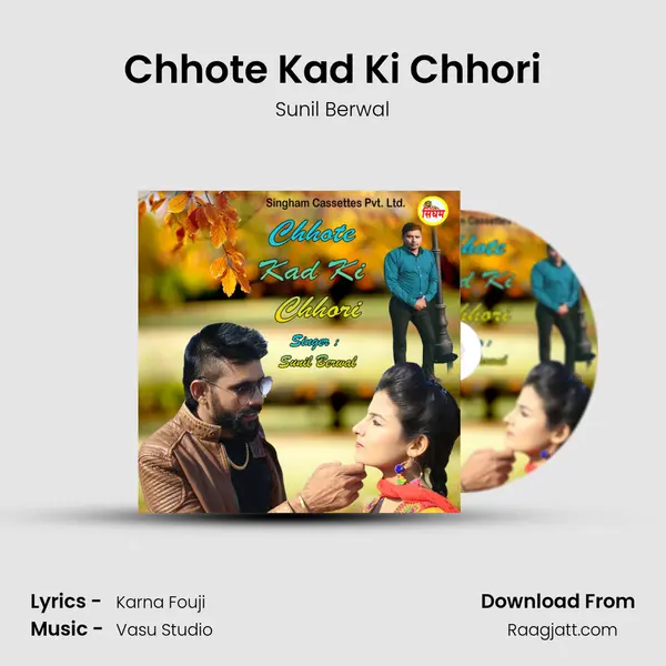 Chhote Kad Ki Chhori - Sunil Berwal album cover 