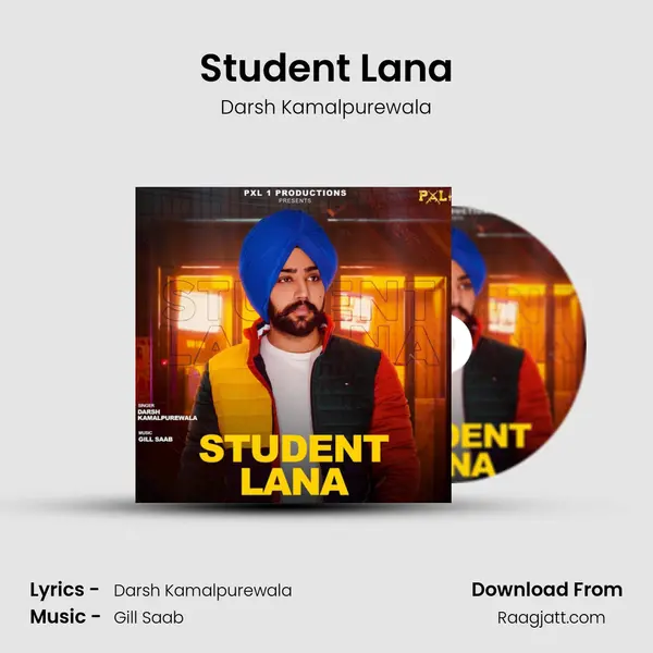 Student Lana - Darsh Kamalpurewala album cover 