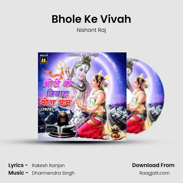 Bhole Ke Vivah - Nishant Raj album cover 