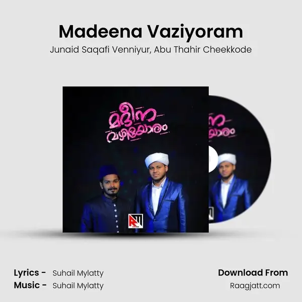 Madeena Vaziyoram mp3 song