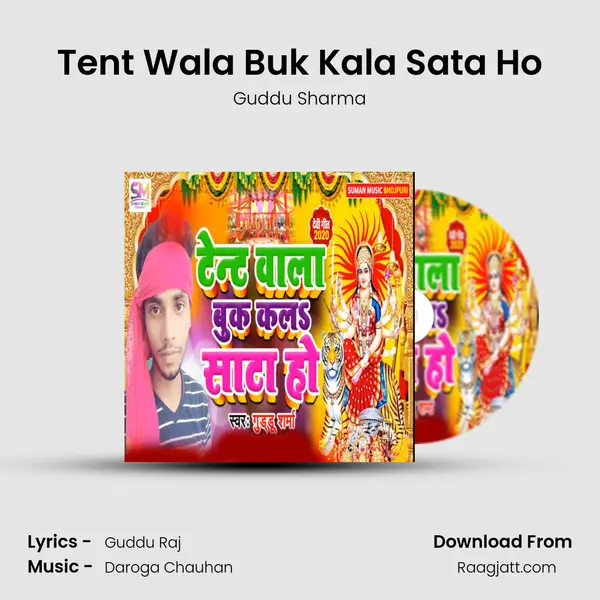 Tent Wala Buk Kala Sata Ho mp3 song