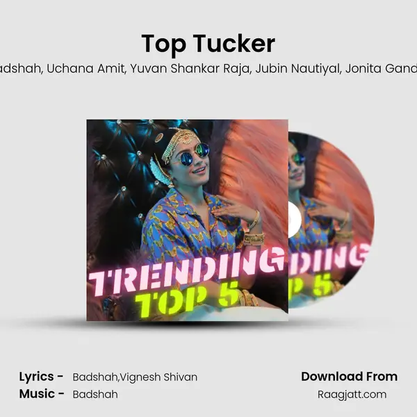 Top Tucker - Badshah album cover 