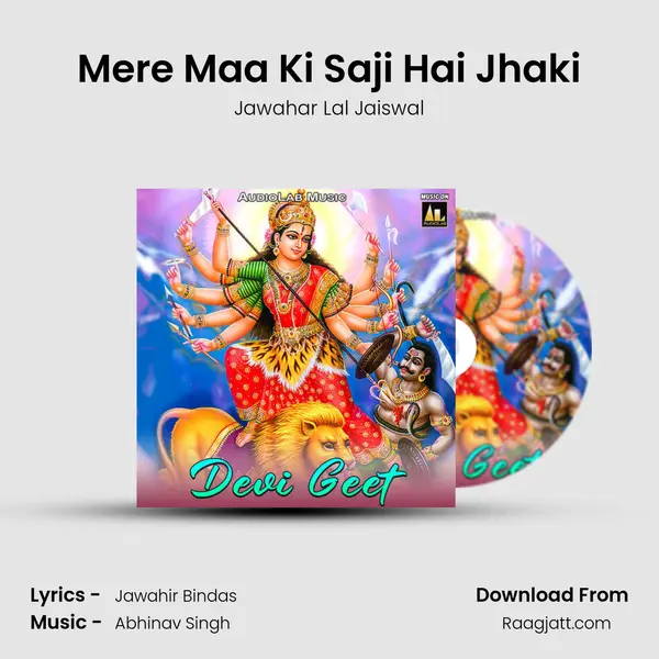 Mere Maa Ki Saji Hai Jhaki mp3 song