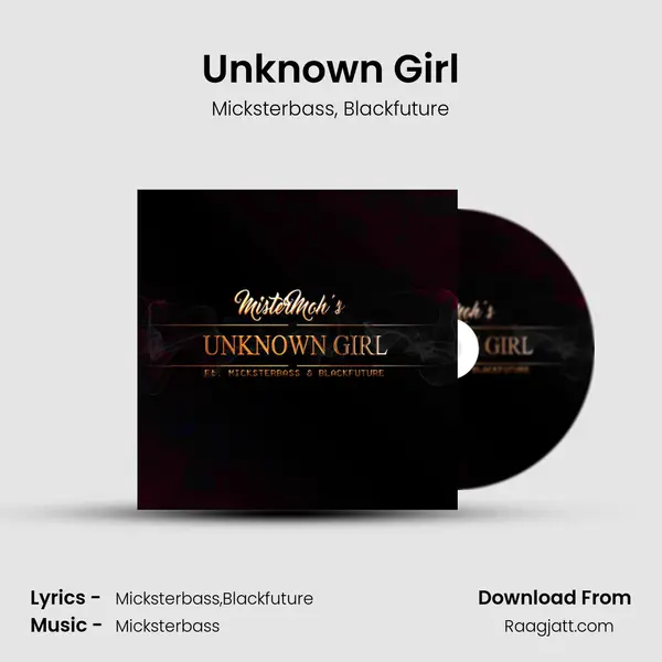 Unknown Girl - Micksterbass album cover 