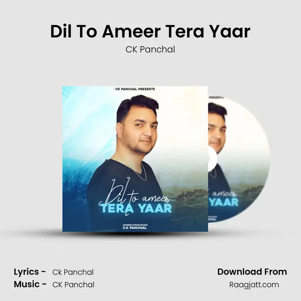 Dil To Ameer Tera Yaar mp3 song