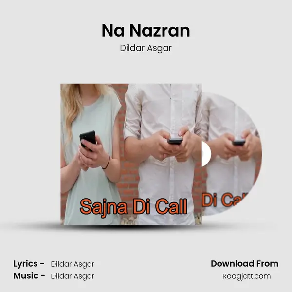 Na Nazran - Dildar Asgar album cover 