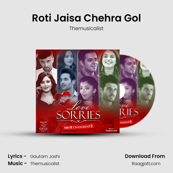 Roti Jaisa Chehra Gol - Themusicalist album cover 