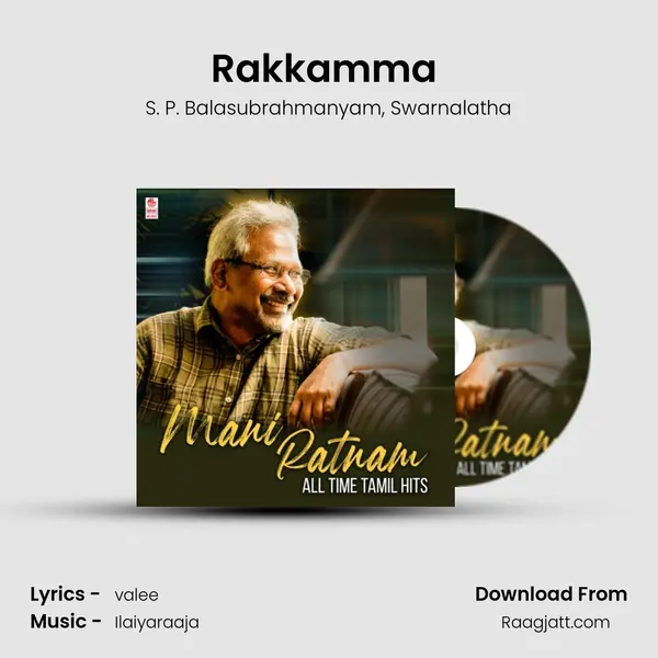 Rakkamma (From Thalapathi) mp3 song