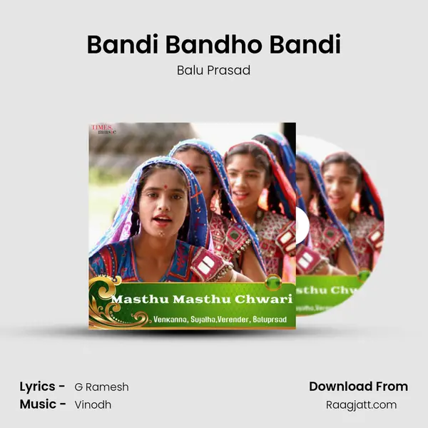 Bandi Bandho Bandi mp3 song