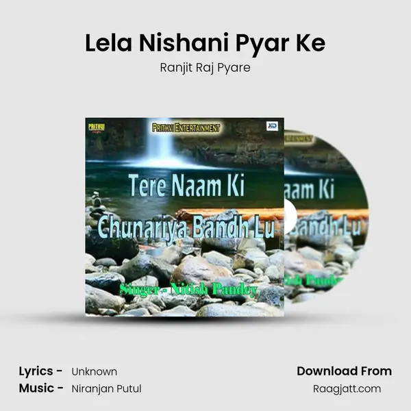 Lela Nishani Pyar Ke - Ranjit Raj Pyare album cover 