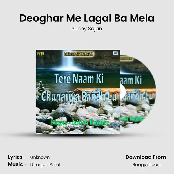 Deoghar Me Lagal Ba Mela - Sunny Sajan mp3 song