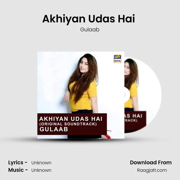 Akhiyan Udas Hai (Original Soundtrack) mp3 song