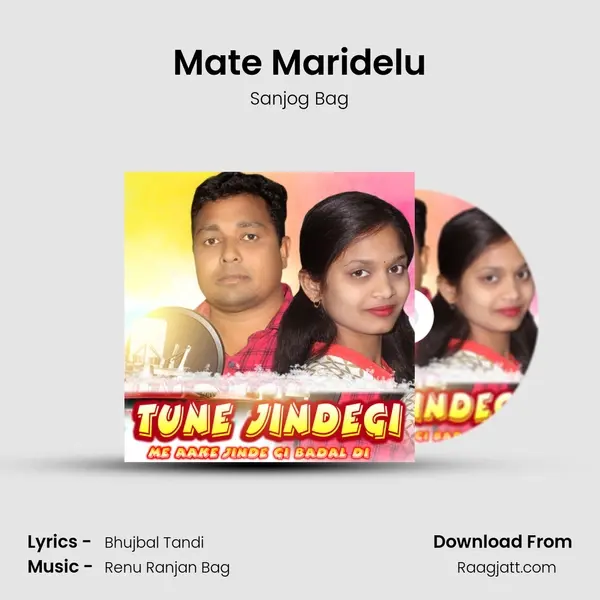 Mate Maridelu - Sanjog Bag album cover 