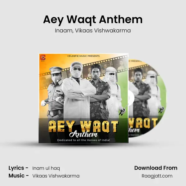 Aey Waqt Anthem mp3 song