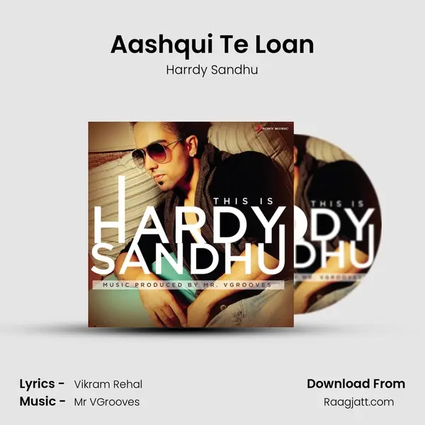 Aashqui Te Loan mp3 song