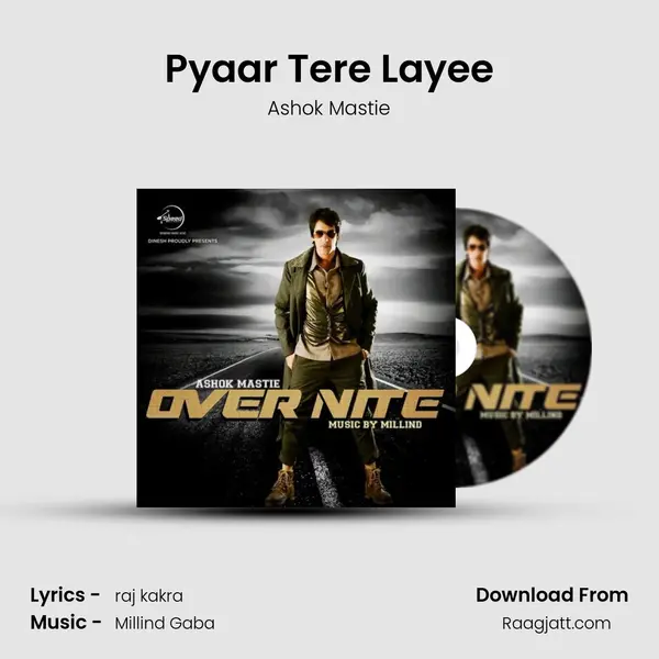 Pyaar Tere Layee mp3 song