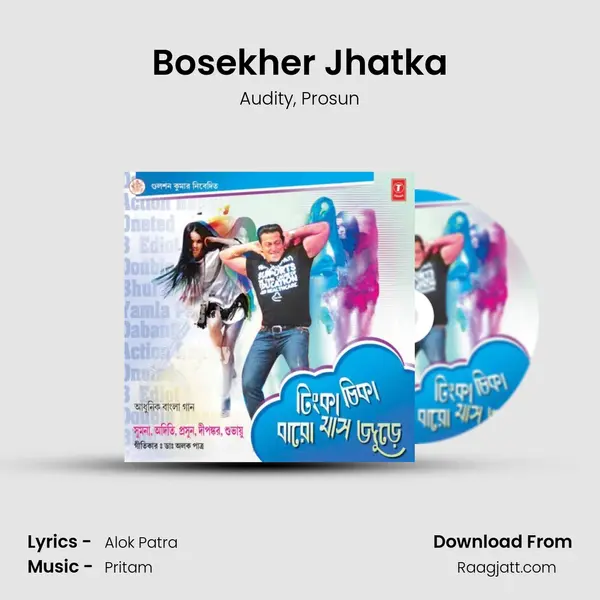 Bosekher Jhatka - Audity album cover 