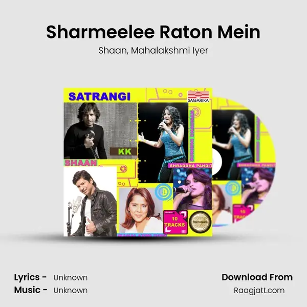 Sharmeelee Raton Mein - Shaan album cover 